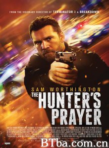杀手的祷告 刺客的祷文 The Hunter's Prayer (2017) 1080P/720P BT磁力 迅雷网盘下载