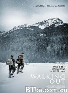 冰雪之行 雪野寻生 Walking Out (2017) 1080P/720P BT磁力 迅雷网盘下载
