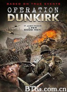 敦刻尔克行动 Operation Dunkirk (2017) 1080P/720P BT磁力 迅雷网盘下载