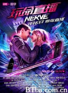 玩命直播 Nerve (2017) 1080P/720P BT磁力 迅雷网盘下载