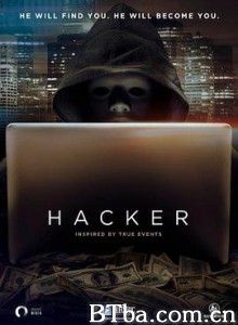 黑客 駭客交鋒(台) Hacker (2016) 720P BT磁力 迅雷网盘下载