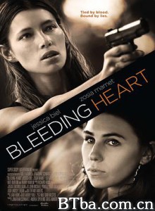 流血的心/Bleeding Heart-720p|1080p高清bt种子下载