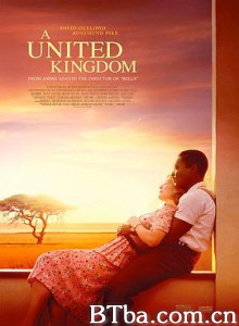 联合王国 爱无惧色(港) A United Kingdom (2016) 1080P/720P BT磁力 迅雷网盘下载