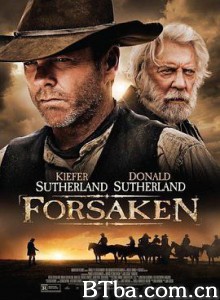 遗弃 落日孤影(台) 赎罪 Forsaken (2015) 1080P/720P BT磁力 迅雷网盘下载