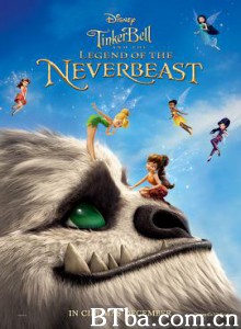 小叮当：永无兽传奇 奇妙仙子：奇幻兽传说(台) 廷克·贝尔：永无兽传奇 Tinker Bell and the Legend of the NeverBeast (2014) 1080P/720P BT磁力 迅雷网盘下载