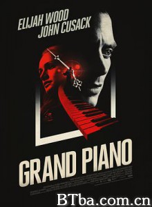 夺命钢琴 夺命乐章 美好钢琴 Grand Piano (2013) 1080P/720P BT磁力 迅雷网盘下载