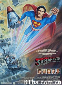 超人4：和平任务 超人4 Superman IV: The Quest for Peace (1987) 720P BT磁力 迅雷网盘下载