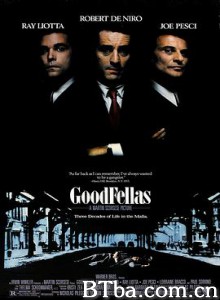 好家伙 盗亦有道(港) 四海好家伙(台) Goodfellas (1990) 1080P/4K BT磁力 迅雷网盘下载