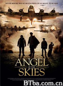 空中的天使 Angel of the Skies (2013) 720P BT磁力 迅雷网盘下载