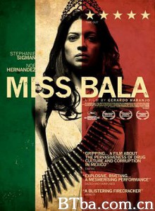选美小姐 Miss Bala (2011) 720P BT磁力 迅雷网盘下载