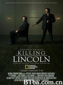 刺杀林肯 杀死林肯 Killing Lincoln (2013) 720P BT磁力 迅雷网盘下载