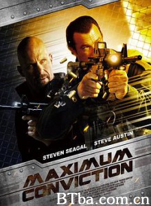 最高纪录 沈黙の監獄（日） 重地雇佣兵 Maximum Conviction (2012) 1080P/720P BT磁力 迅雷网盘下载