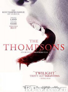吸血家族汤普森 The Thompsons (2012) 1080P/720P BT磁力 迅雷网盘下载