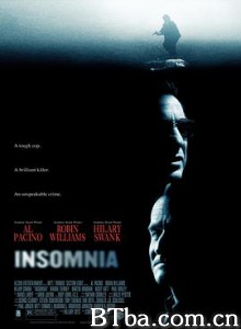 失眠症 针锋相对(台) 白夜追凶(港) Insomnia (2002) 1080P/720P BT磁力 迅雷网盘下载