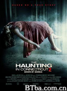 太平间闹鬼事件2：佐治亚鬼屋事件 The Haunting in Connecticut 2: Ghosts of Georgia (2013) 1080P/720P BT磁力 迅雷网盘下载