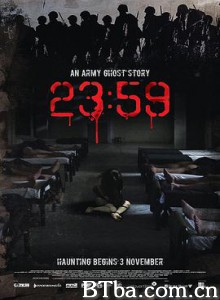 猛男军中鬼故事 23:59 (2011) 720P BT磁力 迅雷网盘下载