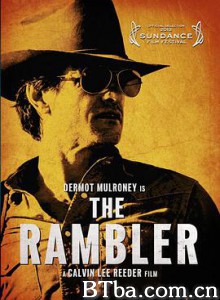 漫步者 蓝巴勒 The Rambler (2013) 720P BT磁力 迅雷网盘下载