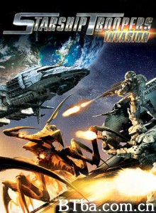 星河战队：入侵 スターシップ・トゥルーパーズ インベイジョン Starship Troopers: Invasion (2012) 1080P/720P BT磁力 迅雷网盘下载