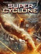超级飓风/超级龙卷风/Super Cyclone