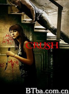 迷恋 粉碎 情迷杀机 Crush (2013) 1080P/720P BT磁力 迅雷网盘下载