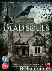死魂灵 Dead Souls (2012) 1080P/720P BT磁力 迅雷网盘下载