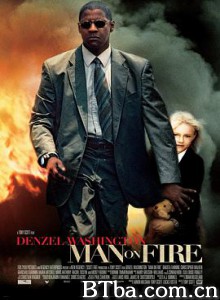 怒火救援 火线救援 愤怒复仇 Man on Fire (2004) 1080P/720P BT磁力 迅雷网盘下载