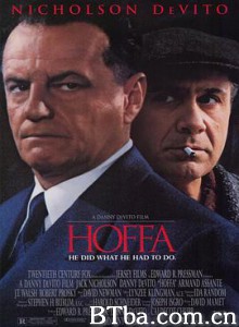 最后巨人 人间好汉 超级巨人 Hoffa (1992) 1080P/720P BT磁力 迅雷网盘下载