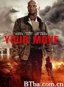 全面营救 Your Move (2017) 1080P/720P BT磁力 迅雷网盘下载