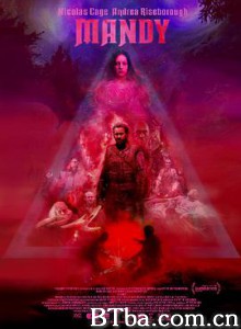 曼蒂 曼迪 Mandy (2018) 1080P/720P BT磁力 迅雷网盘下载