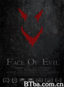 面对邪恶 Face of Evil (2016) 1080P/720P BT磁力 迅雷网盘下载