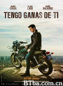 我需要你 非你不可 我想你 Tengo ganas de ti (2012) 1080P BT磁力 迅雷网盘下载
