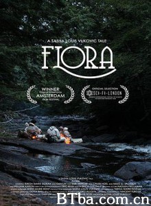 花神 Flora (2017) 1080P/720P BT磁力 迅雷网盘下载