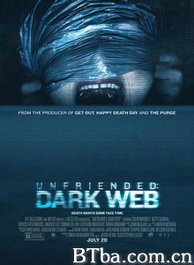 解除好友：暗网 Unfriended: Dark Web (2018) 1080P/720P BT磁力 迅雷网盘下载