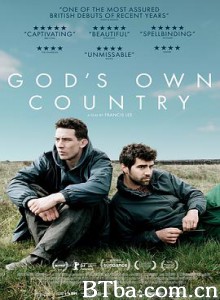 上帝之国 神的孩子在恋爱(港) 春光之境(台) God and #39;s Own Country (2017) 1080P/720P BT磁力 迅雷网盘下载