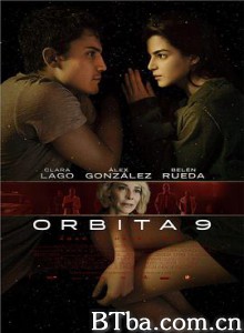 轨道9 Órbita 9 (2017) 1080P BT磁力 迅雷网盘下载
