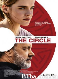 圆圈 直播风暴(台) 圆美圈套(港) The Circle (2017) 1080P BT磁力 迅雷网盘下载
