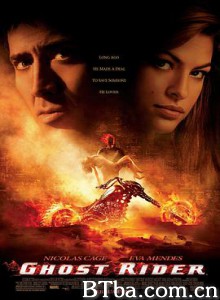 灵魂战车 恶灵骑士 幽灵骑士 Ghost Rider (2007) 1080P BT磁力 迅雷网盘下载