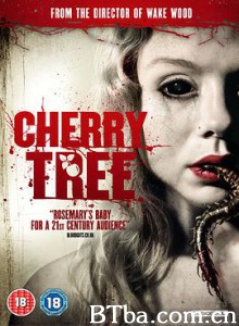 阴桃术 时尚樱桃 阴桃术(台) Cherry Tree (2016) 1080P BT磁力 迅雷网盘下载