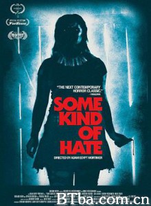 复仇之灵 长恨割(台) Some Kind of Hate (2015) 1080P BT磁力 迅雷网盘下载