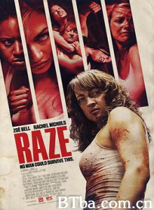 摧毁 惡女快打 Raze (2013) 1080P BT磁力 迅雷网盘下载
