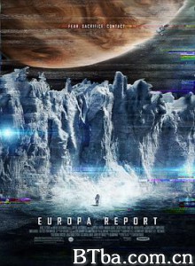 欧罗巴报告 木卫二报告 Europa Report (2013) 1080P BT磁力 迅雷网盘下载