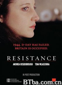 抵抗 对抗 Resistance (2011) 1080P BT磁力 迅雷网盘下载