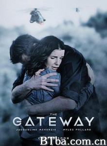 平行世界之门 The Gateway (2018) 1080P BT磁力 迅雷网盘下载