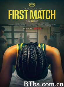 初赛 揭幕战 First Match (2018) 720P BT磁力 迅雷网盘下载