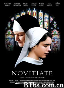 见习修女 爱的见习生 见习 Novitiate (2017) 1080P BT磁力 迅雷网盘下载
