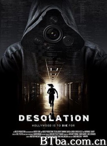 孤寂 Desolation (2017) 1080P BT磁力 迅雷网盘下载
