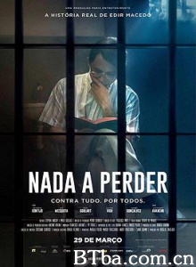 失去了什么 Nada a Perder (2018) 1080P BT磁力 迅雷网盘下载
