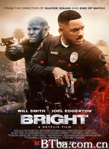 光灵 明亮 Bright (2017) 1080P/720P BT磁力 迅雷网盘下载