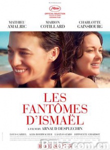 伊斯梅尔的幽魂 旧爱回来后(台) 当旧爱回来过 Les Fantomes d and #39;Ismaël (2017) 1080P BT磁力 迅雷网盘下载