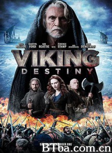 维京命运 Viking Destiny (2018) 1080P/720P BT磁力 迅雷网盘下载